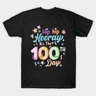 Hip Hip Hooray It's The 100Th Day T-Shirt